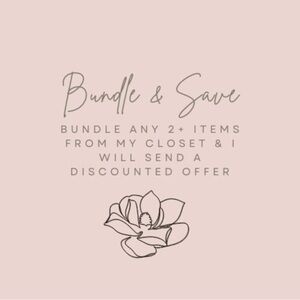 Bundle & Save! Any 2 + items for a discounted offer.